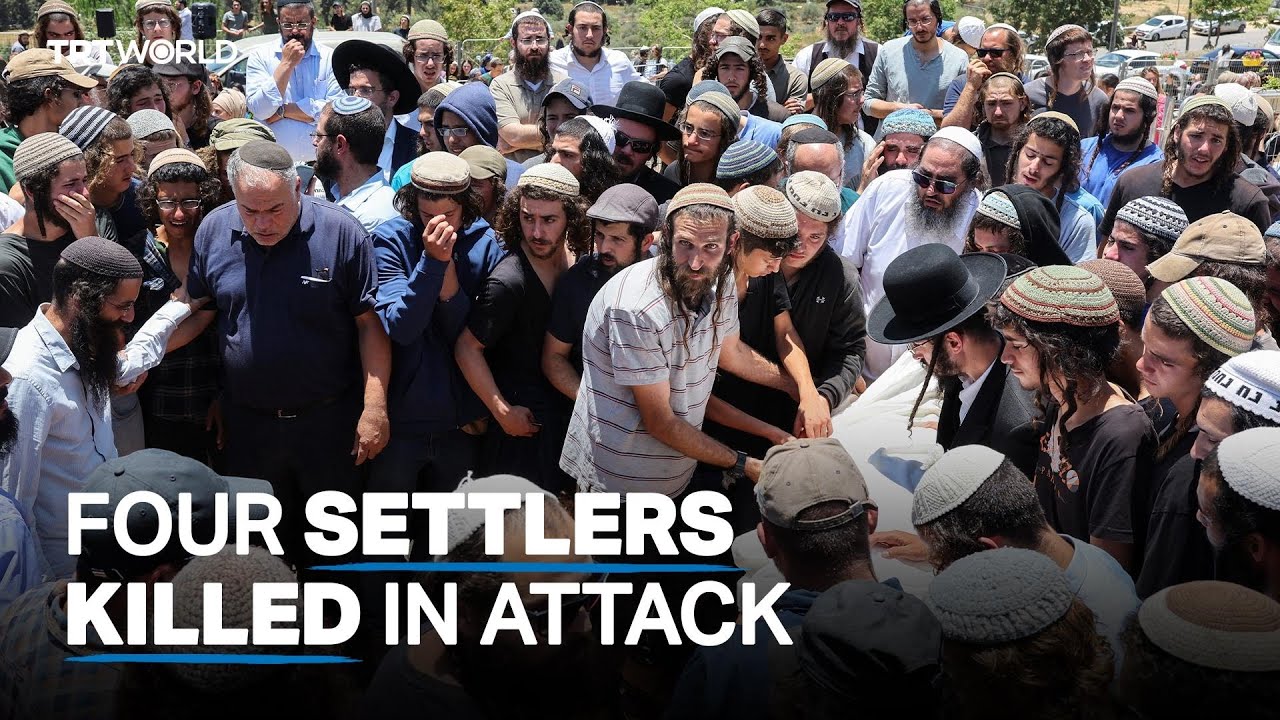 Four Israeli Settlers Killed In Attack In Occupied West Bank - World News