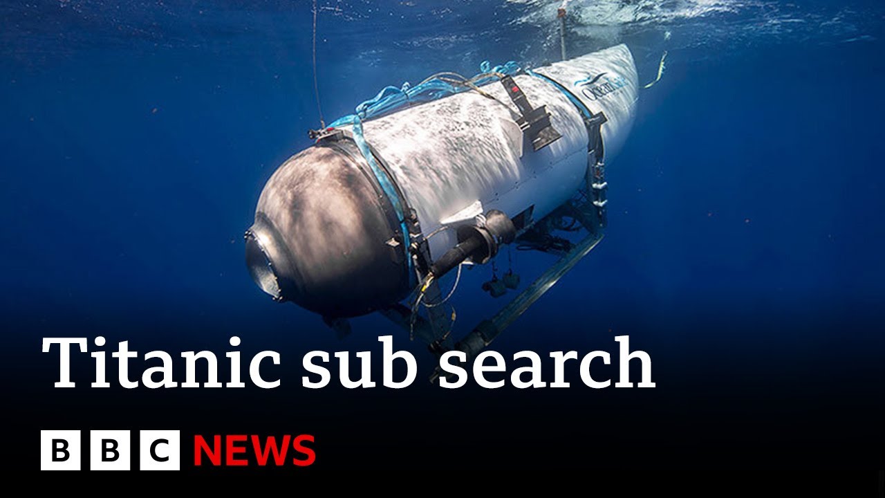 Why The Titanic Sub Is So Hard To Find – BBC News - World News