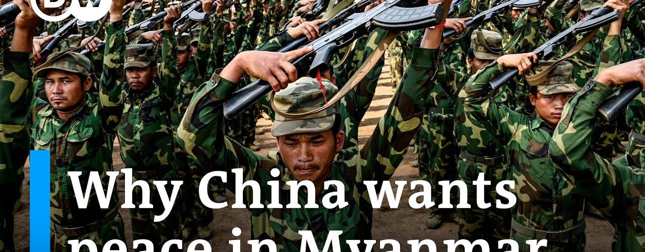 How China Wants To Secure The Power Of Myanmar’s Military Junta | DW ...