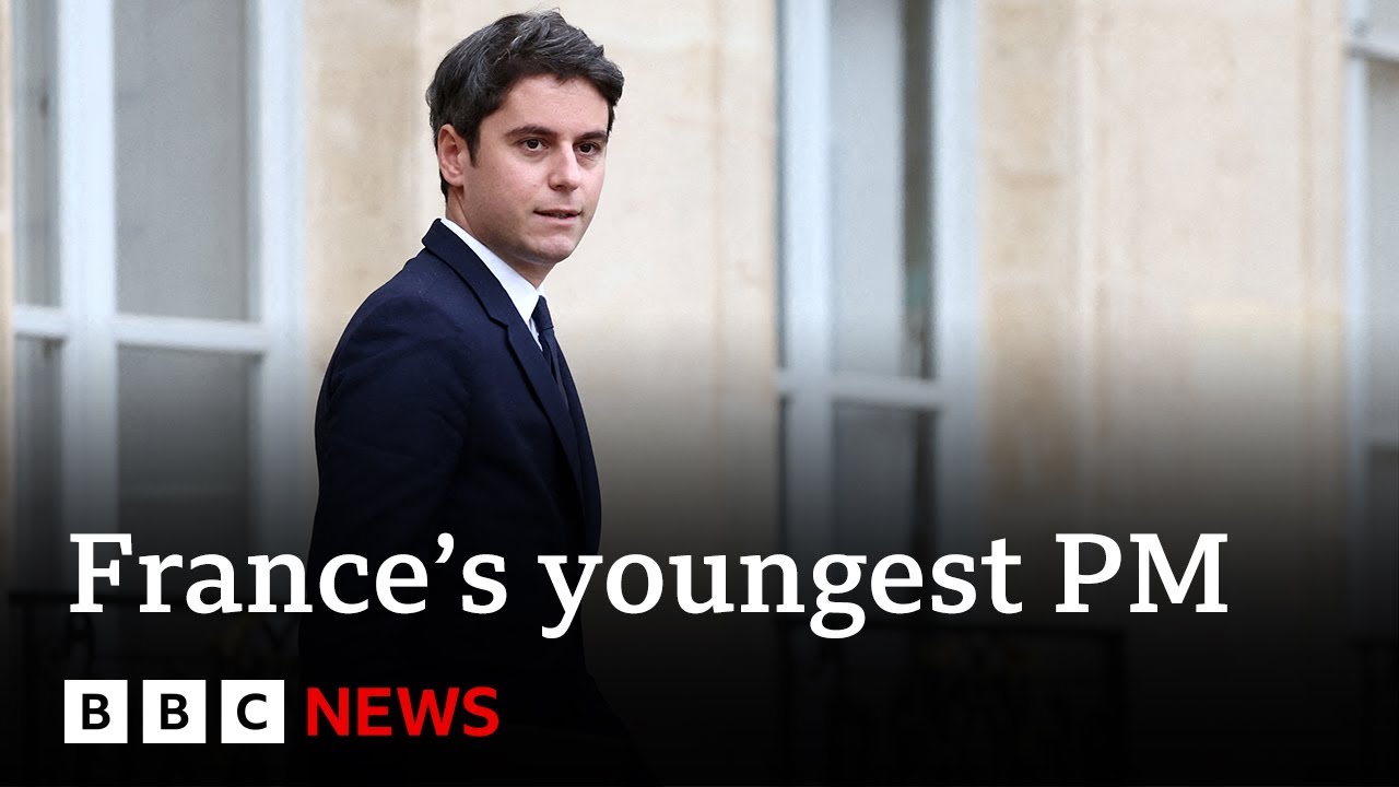 Gabriel Attal Becomes France’s Youngest Prime Minister | BBC News ...