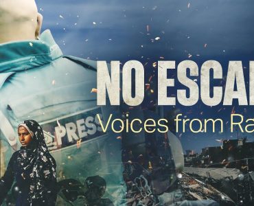 No Escape: Voices from Rafah