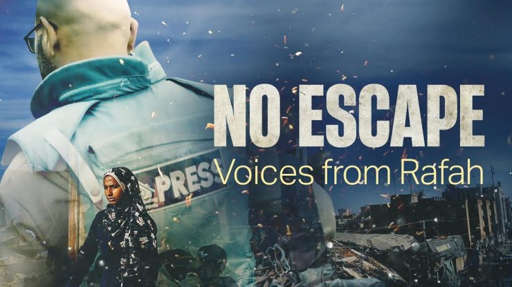 No Escape: Voices from Rafah