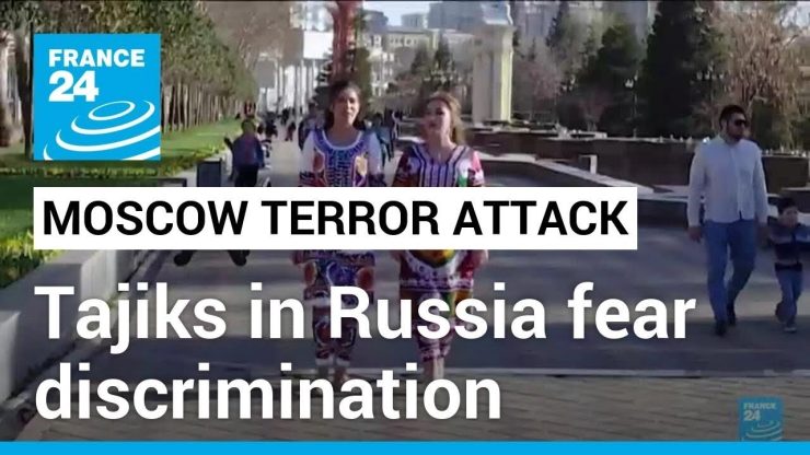 Tajiks fear discrimination in Russia after Moscow attack • FRANCE 24 English