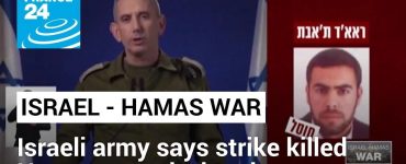 Israeli army says strike killed Hamas armed wing deputy, but provides no proof • FRANCE 24 English
