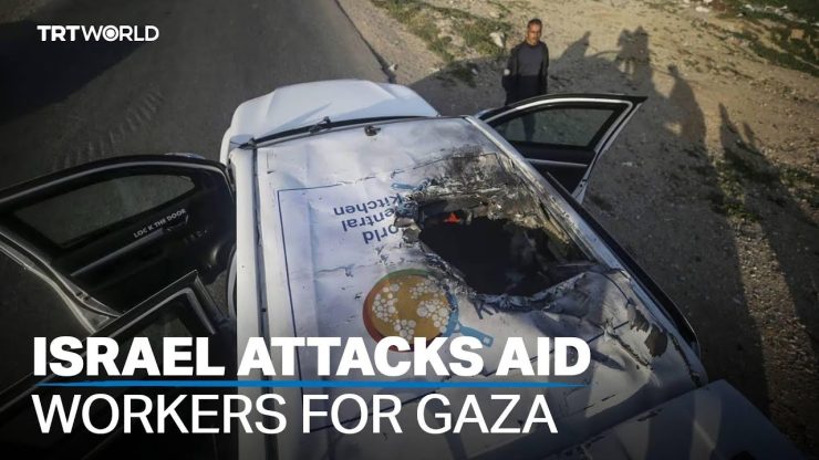 Israeli strike kills foreign and Palestinian aid workers