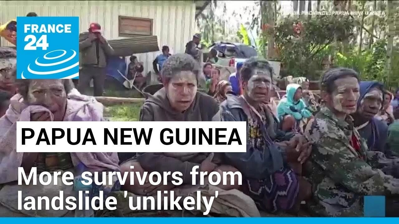 More survivors 'unlikely' from Papua New Guinea landslide • FRANCE 24 ...