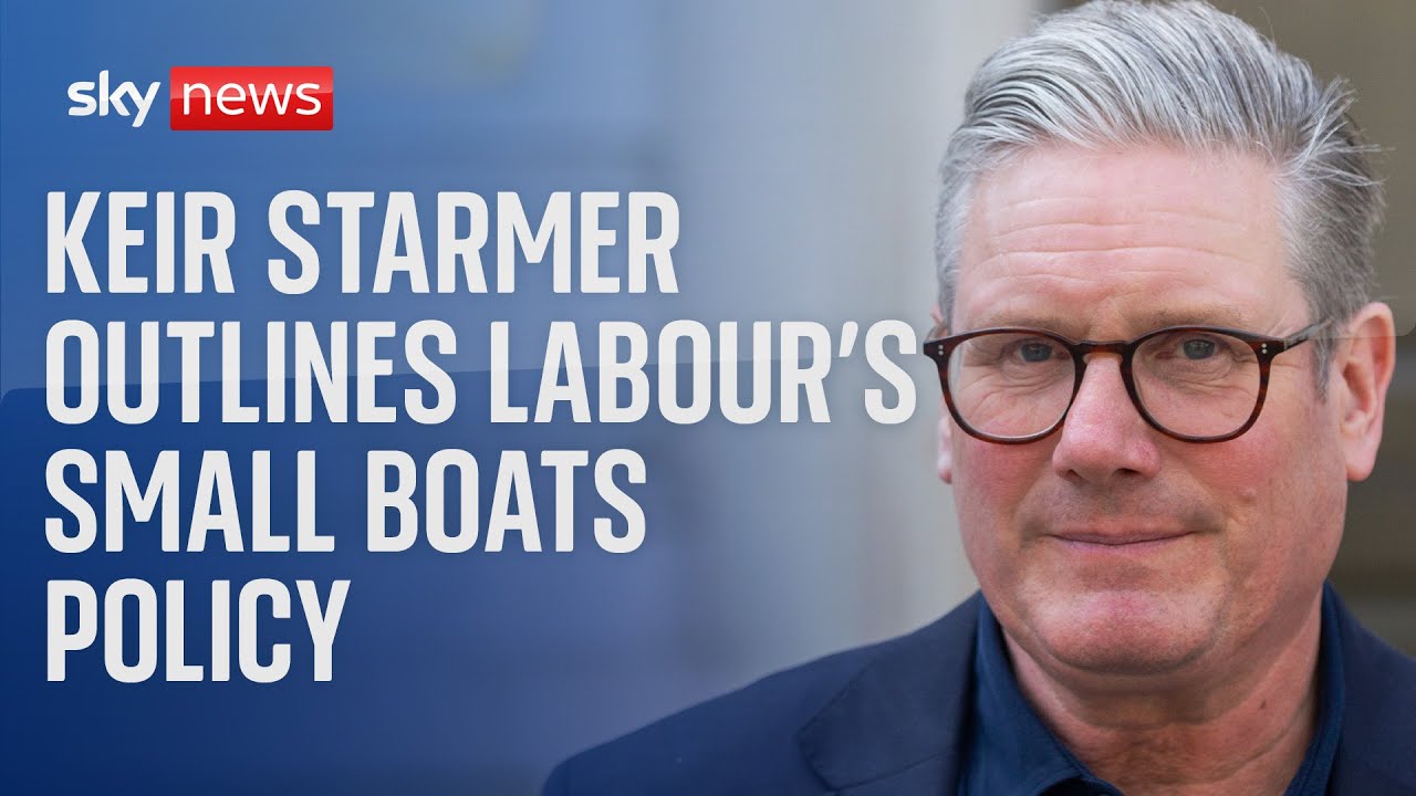 Watch Live: Keir Starmer Outlines Labour's Small Boats Policy - World News