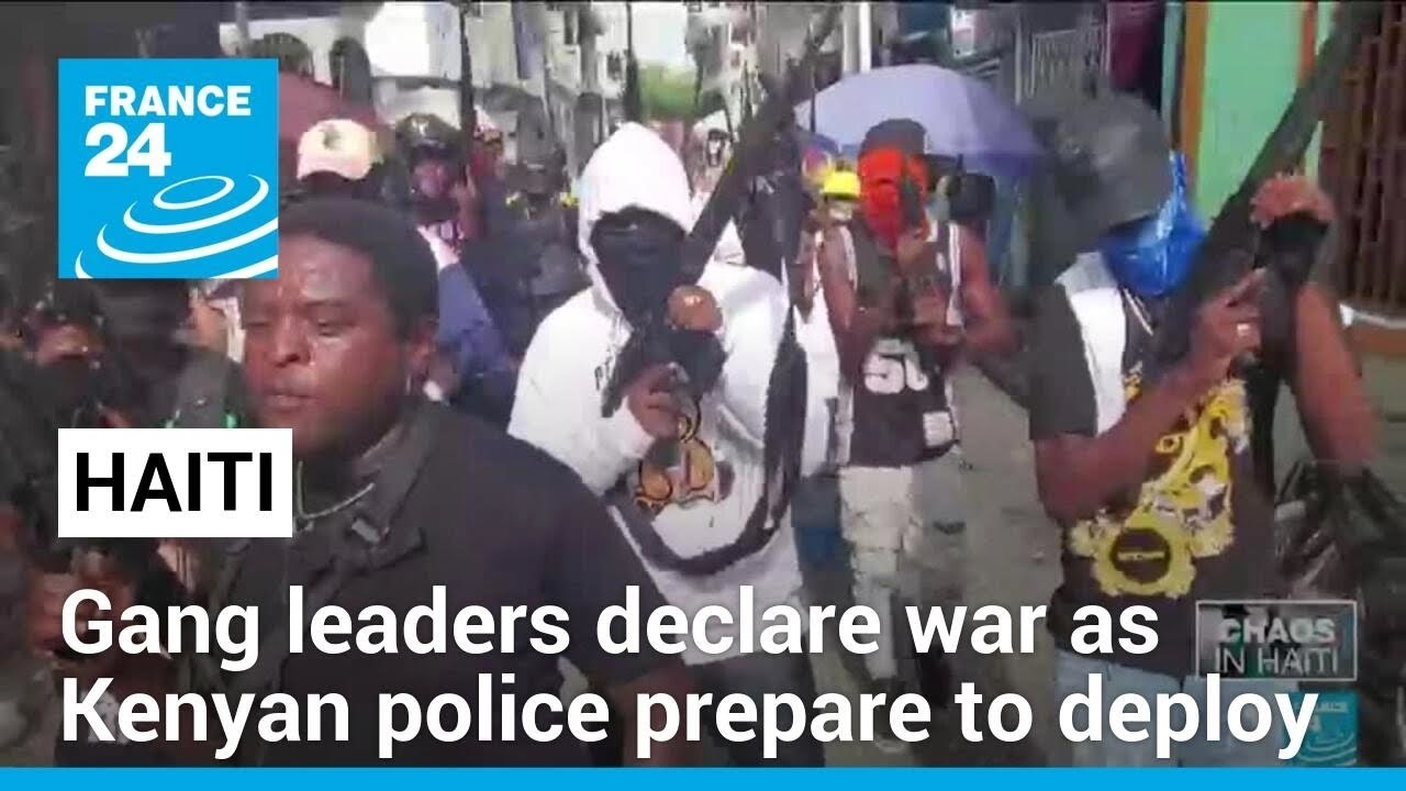 Gang Leaders In Haiti Say Ready For War As Kenyan Police Prepare To ...