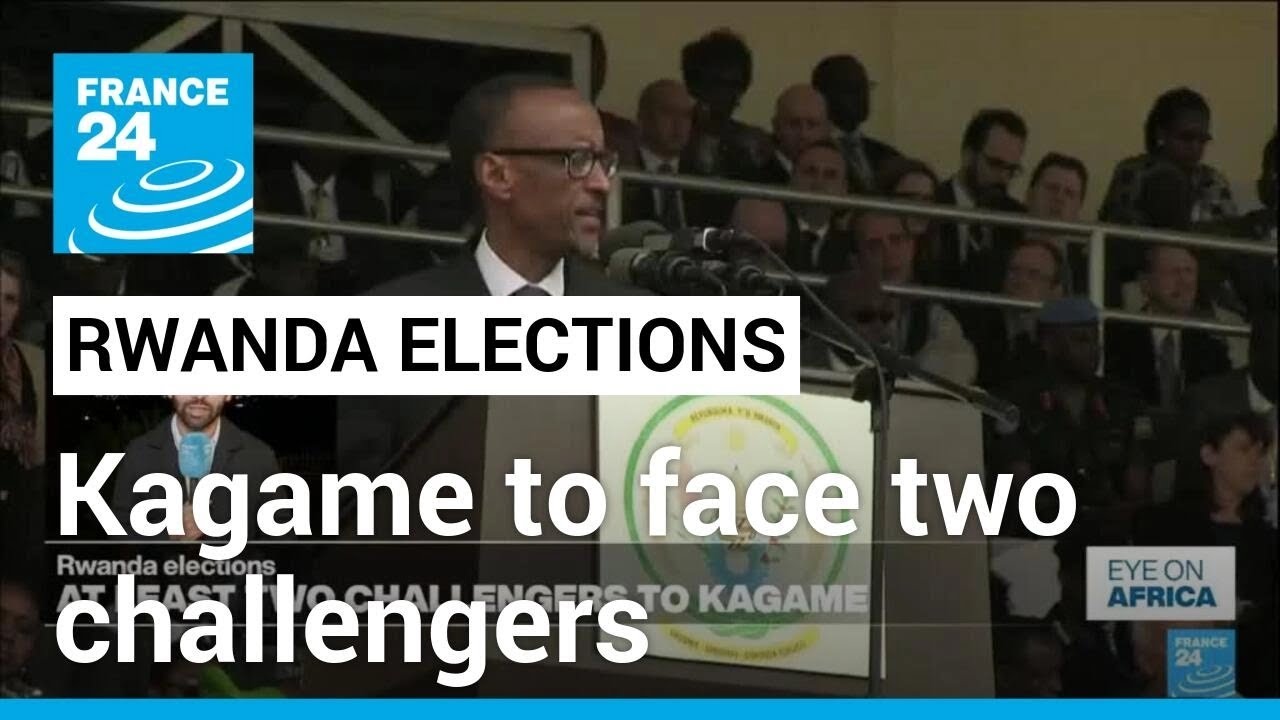 Kagame to face two challengers in Rwanda vote • FRANCE 24 English ...