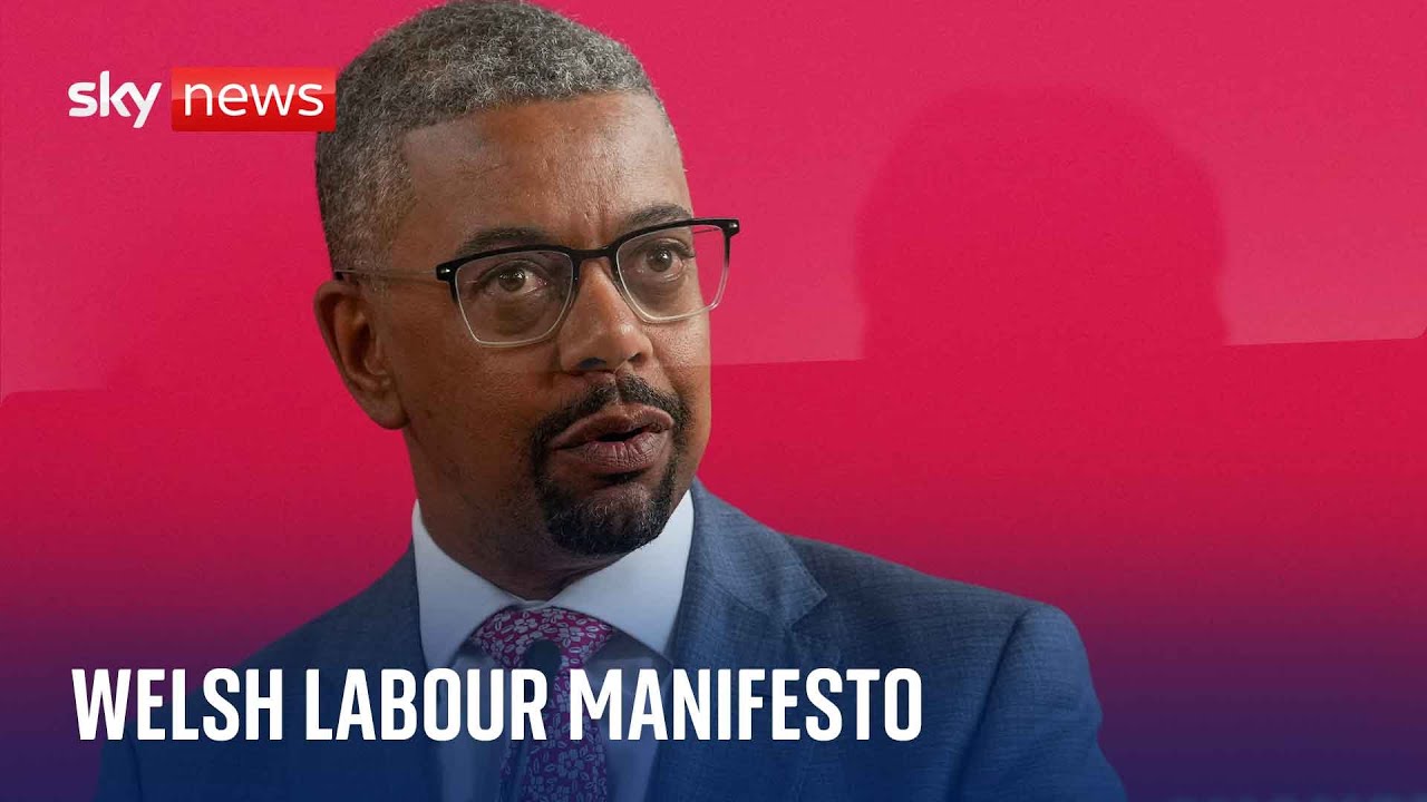 Watch live: Welsh Labour launches Manifesto ahead of the UK's General ...