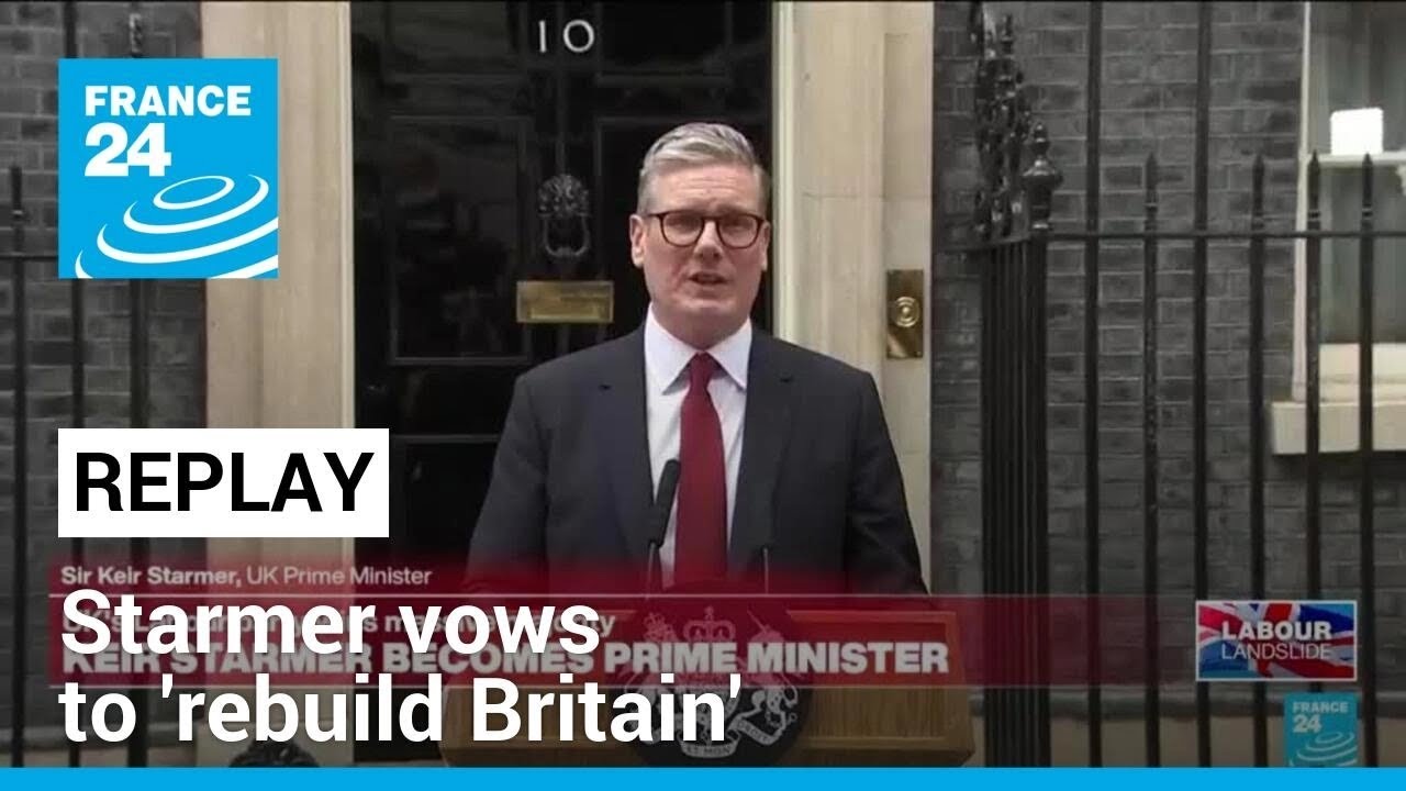 Replay: Starmer Vows To 'rebuild Britain' In His First Speech As UK PM ...