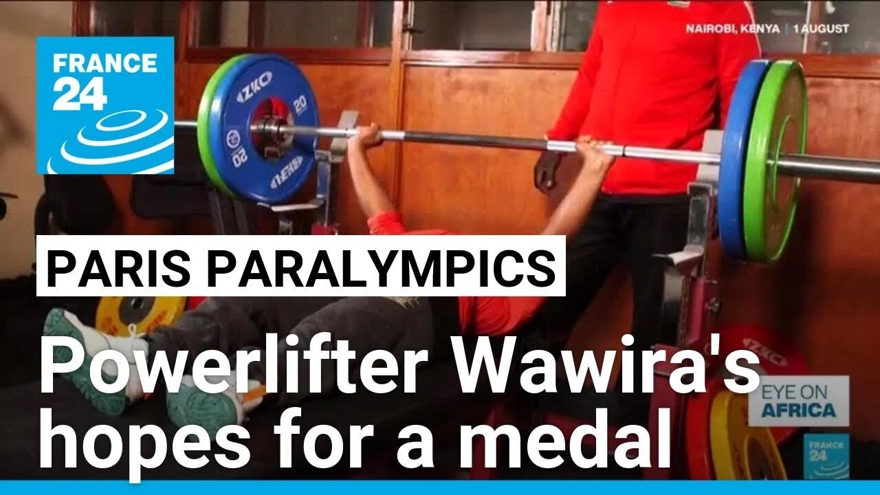 2024 Paralympics powerlifter Hellen Wawira's hopes for a medal