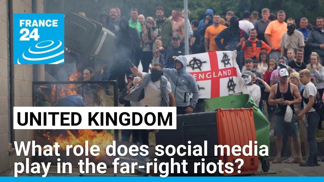 UK farright riots violence triggered by misinformation on social