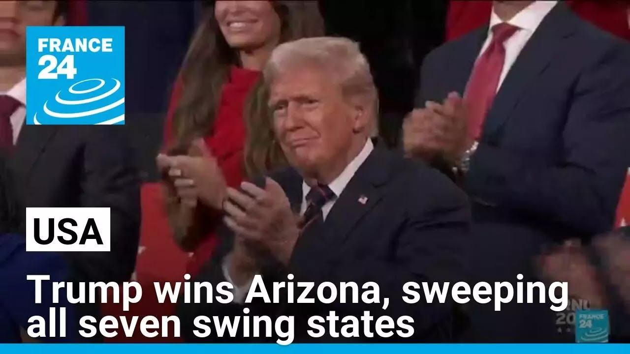 USA 2024 presidential election Trump wins Arizona, sweeping all seven