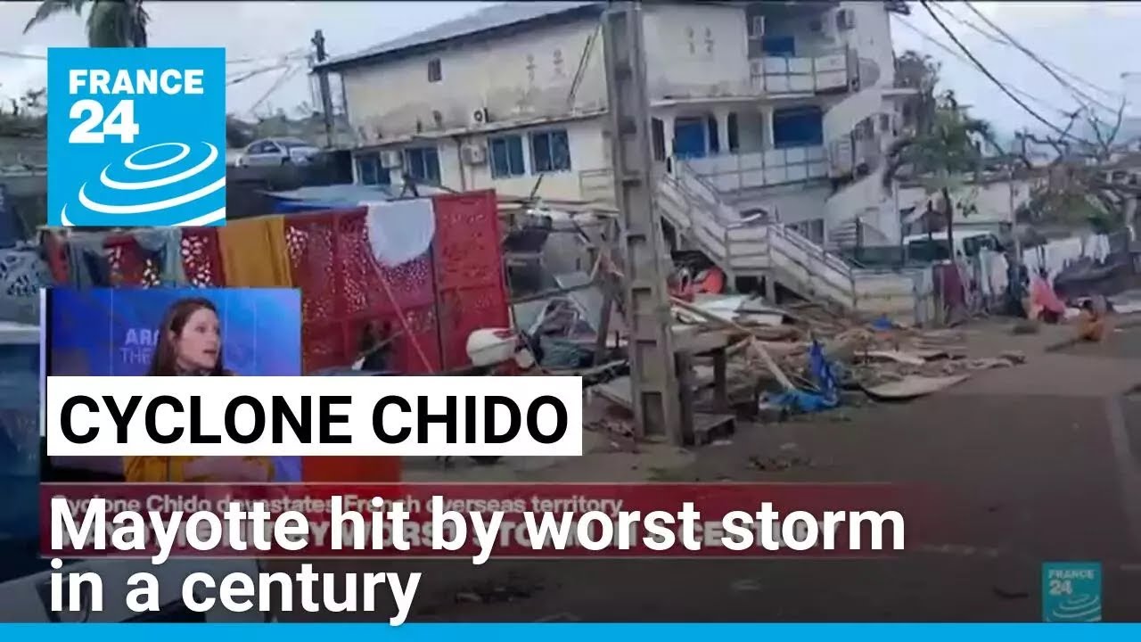 Cyclone Chido Mayotte hit by worst storm in a century • FRANCE 24