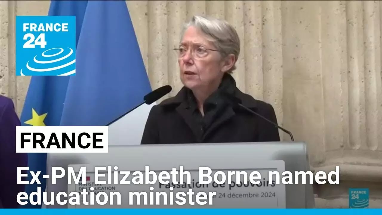 France s Ex PM Elizabeth Borne Named Education Minister FRANCE 24 france-s-ex-pm-elizabeth-borne-named-education-minister-france-24