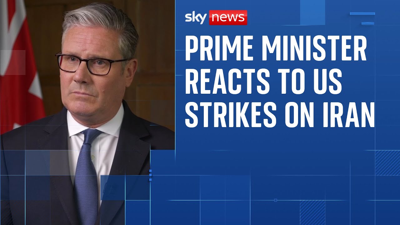 Prime Minister Keir Starmer reacts to US strikes on Iran - World News