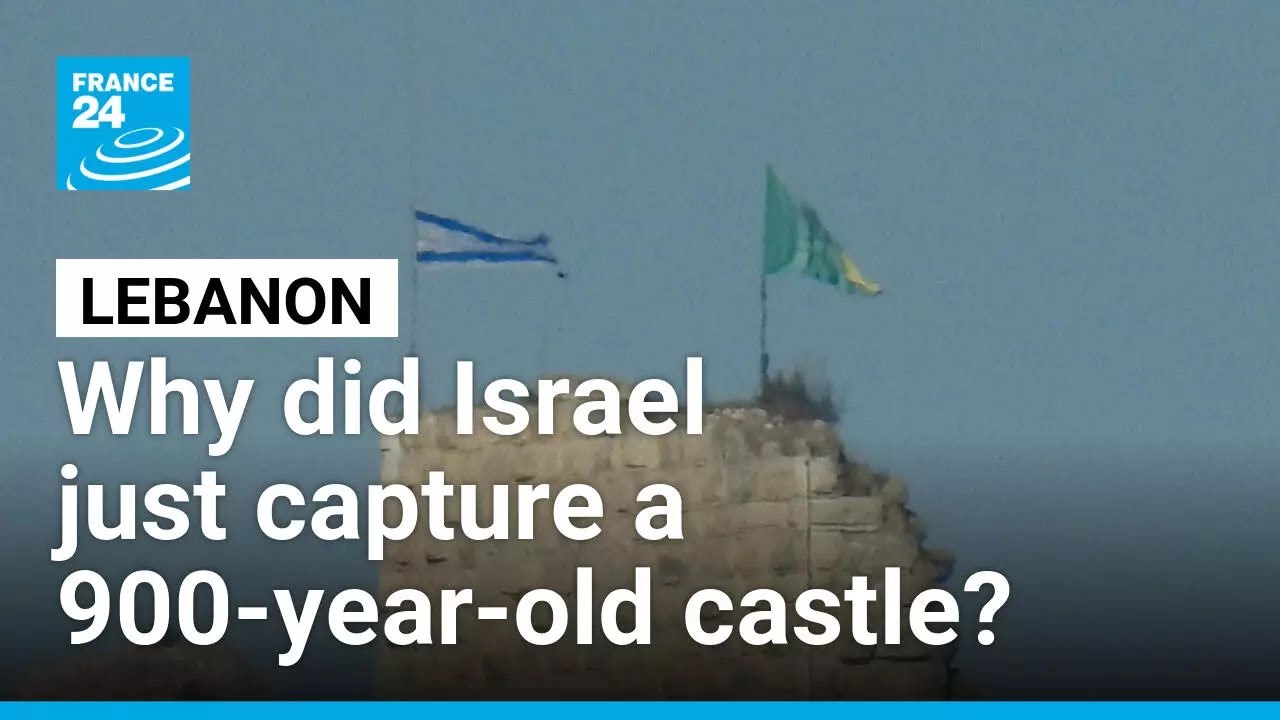 Israel seizes strategic Beaufort Castle in Lebanon, issues new ...