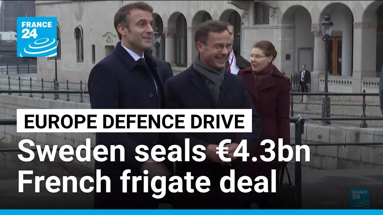 Macron seals €4.3-bn French frigate deal in Sweden • FRANCE 24 English - World News